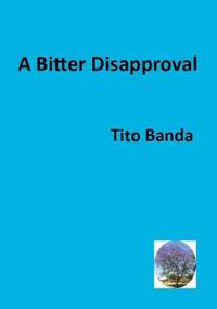 A Bitter Disapproval
