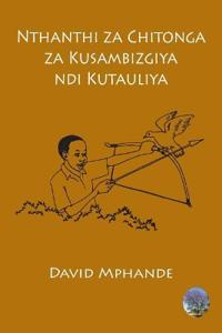 Nthanthi za Chitonga za Kusambizgiya ndi Kutauliya