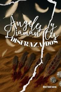 Ángeles y Diamantes Disfrazados