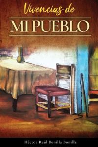 Vivencias de mi Pueblo