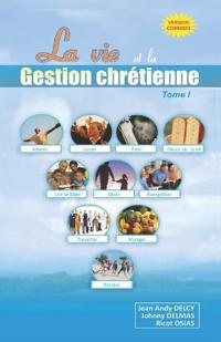 La Vie et la Gestion Chrétienne