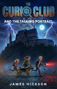The Curio Club and the Talking Portrait