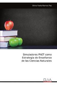 Simuladores PhET como Estrategia de Enseñanza de las Ciencias Naturales