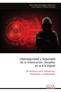 Ciberseguridad y Seguridad de la Información
