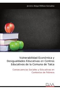 Vulnerabilidad Económica y Desigualdades Educativas en Centros Educativos de la Comuna de Talca?????