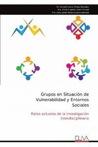 Grupos en Situación de Vulnerabilidad y Entornos Sociales