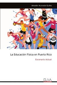 La Educación Física en Puerto Rico