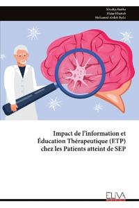 Impact de l'information et Éducation Thérapeutique (ETP) chez les Patients atteint de SEP