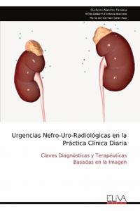 Urgencias Nefro-Uro-Radiológicas en la Práctica Clínica Diaria