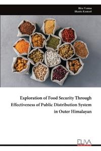 Exploration of Food Security Through Effectiveness of Public Distribution System in Outer Himalayan