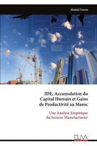 IDE, Accumulation du Capital Humain et Gains de Productivité au Maroc