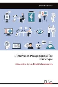 L'Innovation Pédagogique à l'Ère Numérique