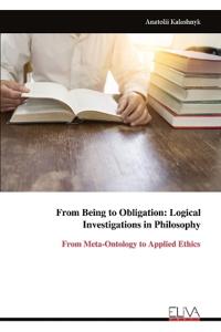 From Being to Obligation