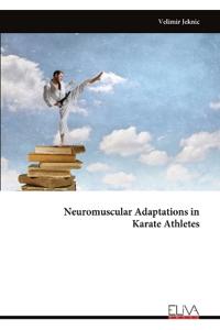 Neuromuscular Adaptations in Karate Athletes