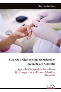 Étude de la Glycémie chez les Malades en Incapacité de s'Alimenter