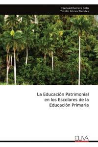 La Educación Patrimonial en los Escolares de la Educación Primaria
