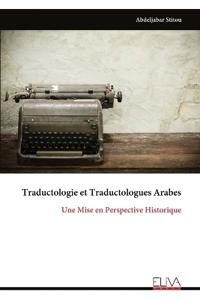 Traductologie et Traductologues Arabes