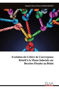 Evolution du Critère de Convergence Relatif à la Masse Salariale sur Recettes Fiscales au Bénin