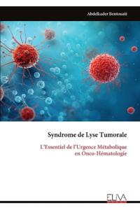 Syndrome de Lyse Tumorale