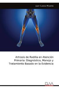 Artrosis de Rodilla en Atención Primaria