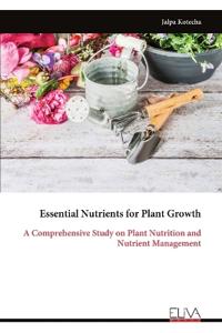Essential Nutrients for Plant Growth