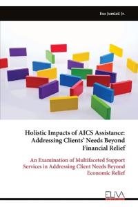 Holistic Impacts of AICS Assistance