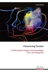 Outsourcing Paradox