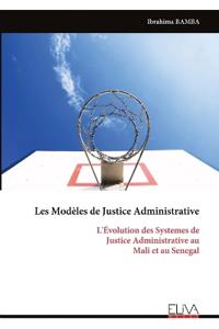 Les Modèles de Justice Administrative