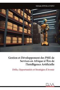 Gestion et Développement des PME de Services en Afrique à l'Ère de l'Intelligence Artificielle