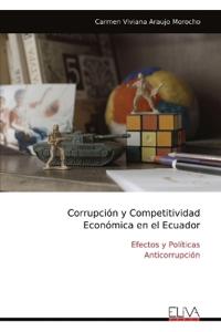 Corrupción y Competitividad Económica en el Ecuador