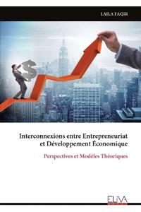 Interconnexions entre Entrepreneuriat et Développement Économique