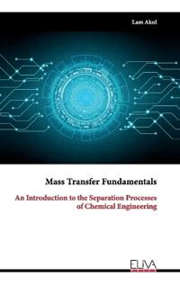 Mass Transfer Fundamentals