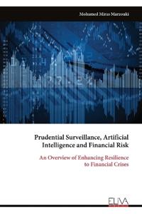 Prudential Surveillance, Artificial Intelligence and Financial Risk