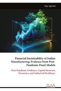 Financial Sustainability of Indian Manufacturing
