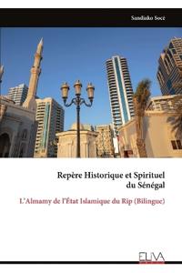 Repère Historique et Spirituel du Sénégal