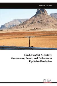 Land, Conflict & Justice