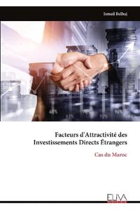 Facteurs d'Attractivité des Investissements Directs Étrangers
