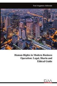 Human Rights in Modern Business Operation