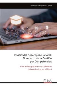 El ADN del Desempeño laboral