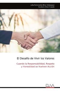 El Desafío de Vivir los Valores