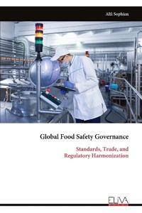 Global Food Safety Governance