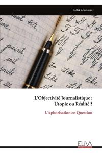 L'Objectivité Journalistique