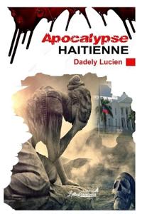 Apocalypse haïtienne