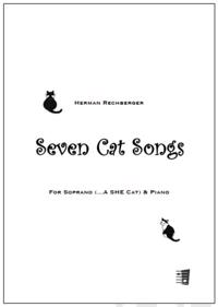 Seven Cat Songs for soprano (... a She Cat) and piano