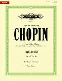 The Complete Chopin Preludes opus 28, opus 45
