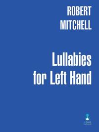 Lullabies for Left Hand - Piano Left Hand only