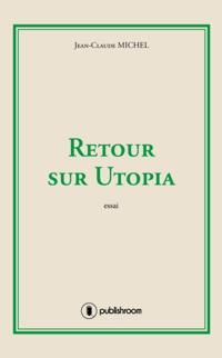 Retour sur Utopia