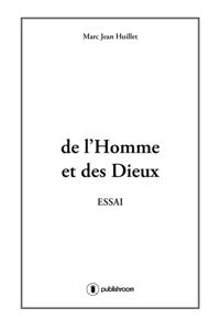 De l'homme et des dieux
