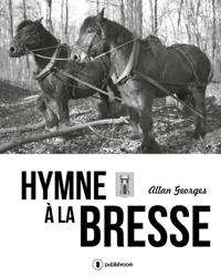 Hymne a la Bresse
