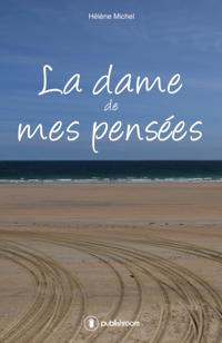 La dame de mes pensees